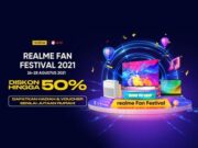 Gandeng JD.ID Dalam “realme Fan Festival 2021â€, realme Luncurkan Secara Eksklusif Tiga Produk Unggulan Sekaligus image004-2.jpg
