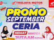 September Ceria ! Beli Motor di Tridjaya Motor Hemat Hingga Jutaan Rupiah tridjaya-septemberh.jpg