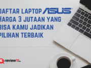 Laptop Asus Harga 3 Jutaan Terbaik 2022 wp-1652669033494.png