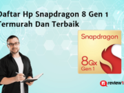 Daftar HP Snapdragon 8 Gen 1 Termurah dan Terbaik wp-1653916968877.png