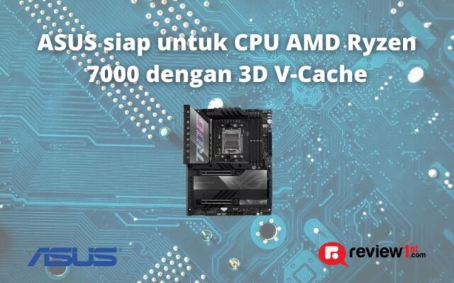 ASUS-siap-untuk-CPU-AMD-Ryzen-7000-dengan-3D-V-Cache.jpg