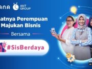 DANA dan Ant Group Dukung Wirausahawan Perempuan Dalam Program SisBerdaya Screenshot_2023-03-15-11-06-16-819_com.google.android.apps_.docs_.editors.docs_copy_800x380.jpg