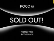 Terima Kasih POCO Fans!Penjualan Perdana FOCO F5 Langsung Ludes di Hari Peluncuran POCOF5SOLDOUT_copy_800x450.jpg