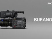 Sony Luncurkan “BURANO”, Varian Terbaru Seri Kamera Sinema Digital CineAlta SonyBURANO_copy_800x450.jpg