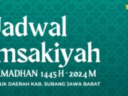 Jadwal Imsakiyah Subang 1446 H/ 2025 M Jadwal Imsakiyah Subang 1446 H/ 2025 M