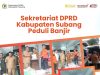 Sekretariat DPRD Subang Salurkan Bantuan Banjir Pamanukan Sekretariat DPRD Subang Peduli Banjir