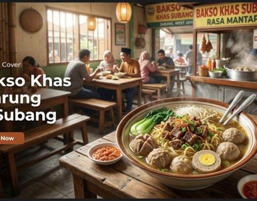 5 Rekomendasi Bakso Paling Hits di Subang 2026 5 Rekomendasi Bakso Paling Hits di Subang 2026