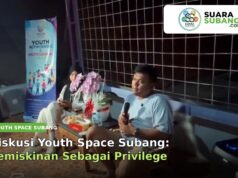 Diskusi Youth Space Subang: Kemiskinan Sebagai Privilege Diskusi Youth Space Subang